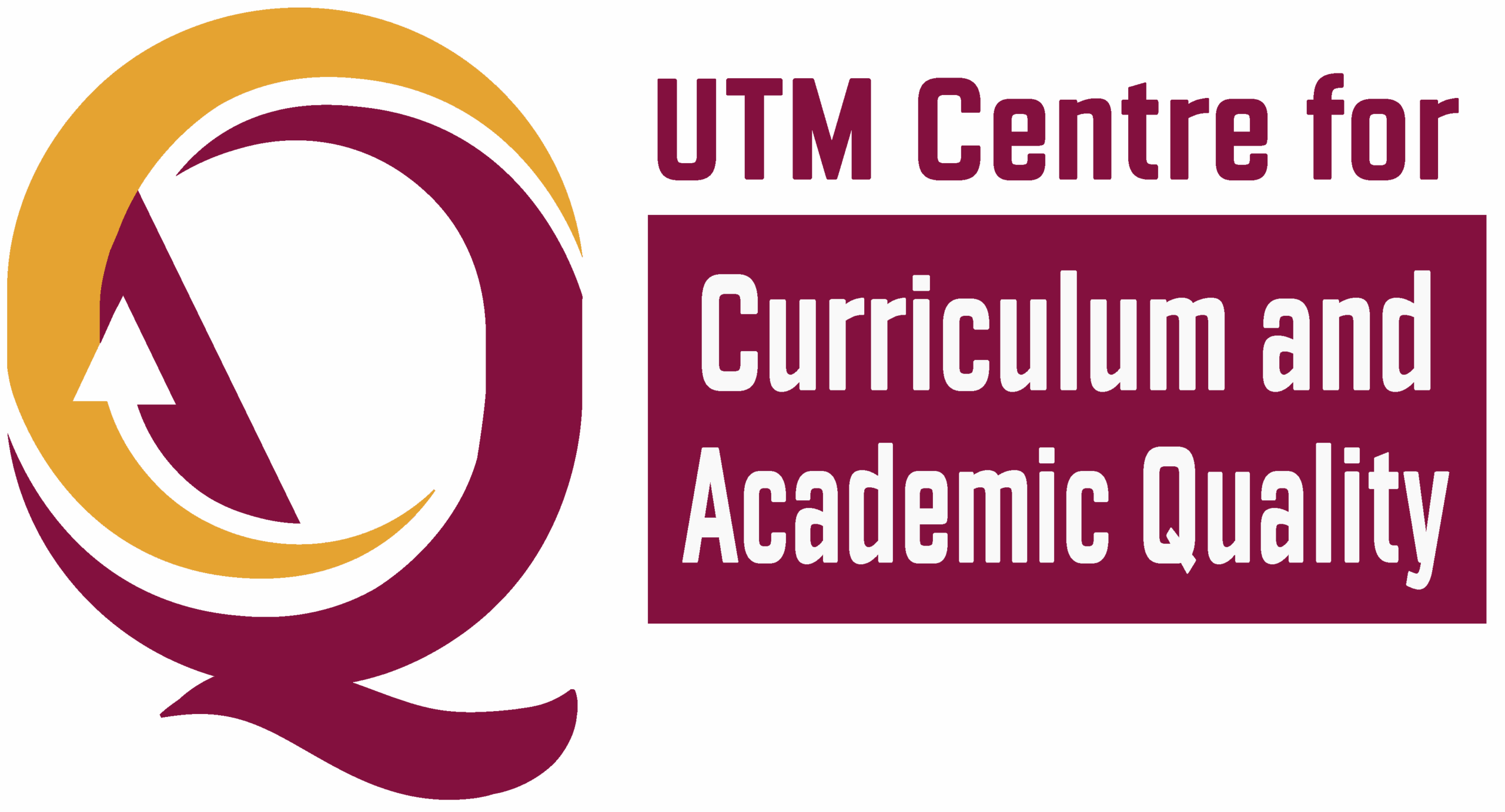 UTM Centre for Curriculum and Academic Quality